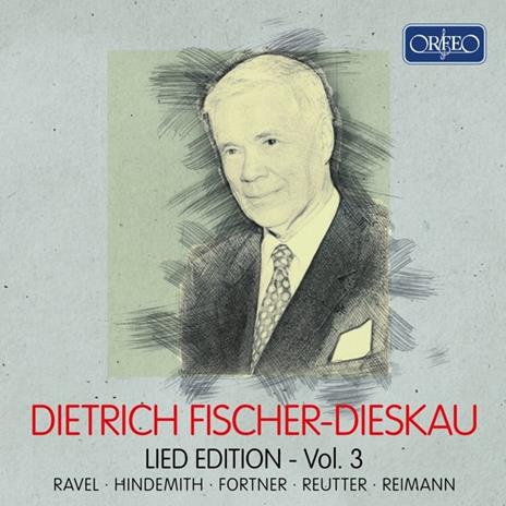 Lied Edition vol. 3 - CD Audio di Dietrich Fischer-Dieskau