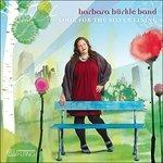 Look for the Silver Lining - CD Audio di Barbara Burkle