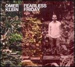 Fearless Friday - Vinile LP di Omer Klein