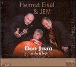 Don Juan a la Klez - CD Audio di Jem,Helmut Eisel