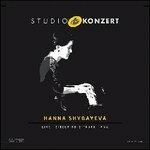 Studio Konzert - Vinile LP di Hanna Shybayeva