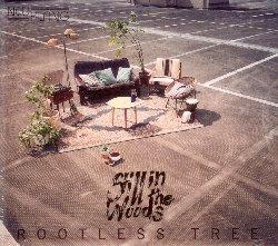Rootless Tree - CD Audio di Still in the Woods