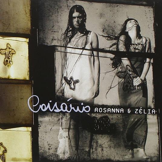 Coisario - CD Audio di Rosanna & Zelia