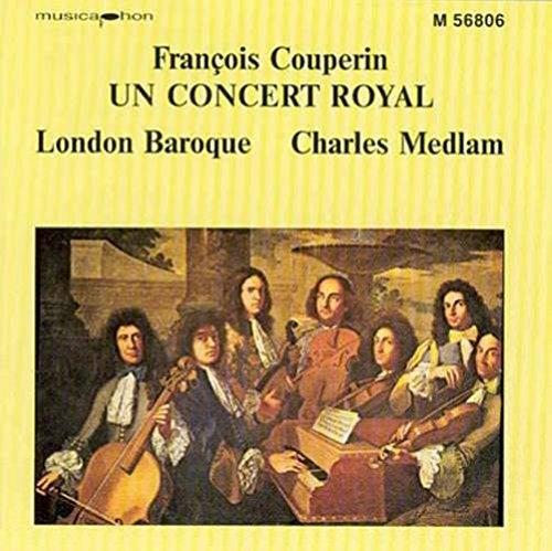 Un Concert Royal - CD Audio di François Couperin