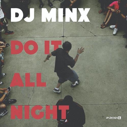 Do It All Night - Vinile LP di DJ Minx