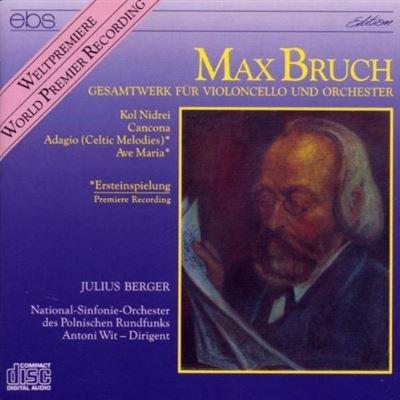 Complete Works for Cello - CD Audio di Max Bruch