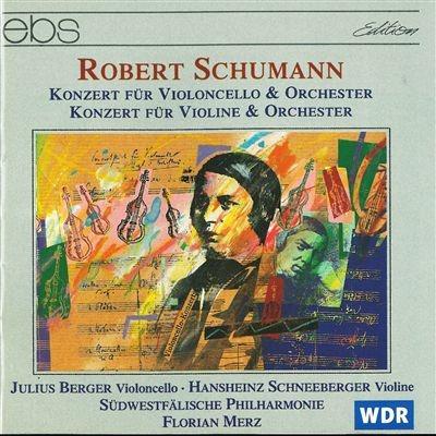 Konzert fur Violincello - CD Audio di Robert Schumann