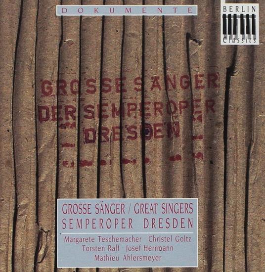 Sanger Semperoper Dresden - CD Audio