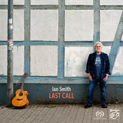 Last Call - SuperAudio CD di Ian Smith