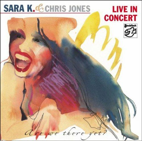 Are We There Yet - CD Audio di Sara K.