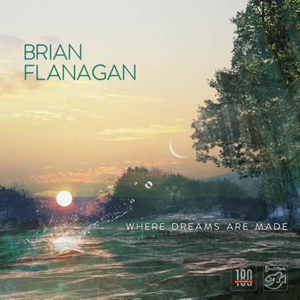 Where Dreams Are Made - Vinile LP di Brian Flanagan