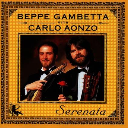 Serenata - CD Audio di Beppe Gambetta,Carlo Aonzo