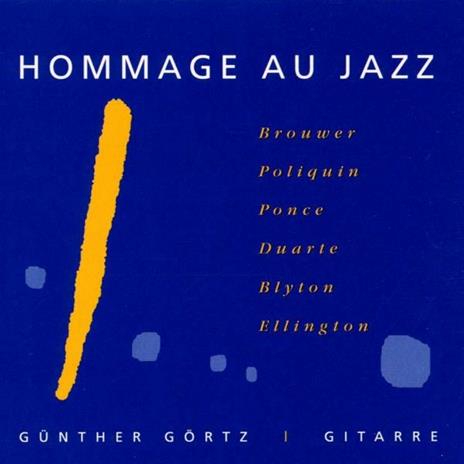 Hommage au Jazz - CD Audio di Günther Görtz