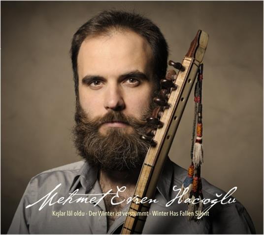 Der Winter ist verstummt - CD Audio di Mehmet Evren Hacioglu
