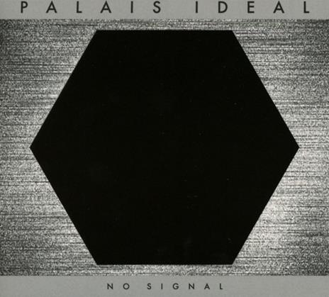 No Signal - CD Audio di Palais Ideal