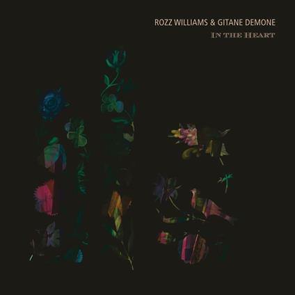 In the Heart - Vinile LP di Rozz Williams,Gitane Demone Quartet