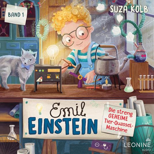 Emil Einstein (Bd. 1): Die streng geheime Tier-Quassel-Maschine