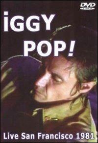 Iggy Pop. Live In San Francisco 1981 - DVD