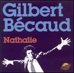 Nathalie - CD Audio di Gilbert Bécaud