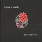 A Rose for the Dead