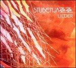 Lieder - CD Audio di Erste Deutsche Stubenjazz Combo