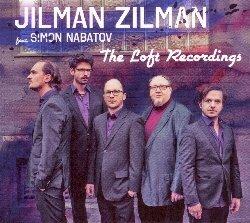 The Loft Recordings - CD Audio di Jilman Zilman