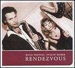 Rendezvous - CD Audio di Mulo Francel,Evelyn Huber