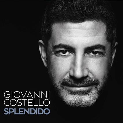 Splendido - CD Audio di Giovanni Costello