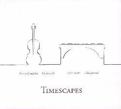 Timescapes - CD Audio di Anna Carewe,Oli Bott