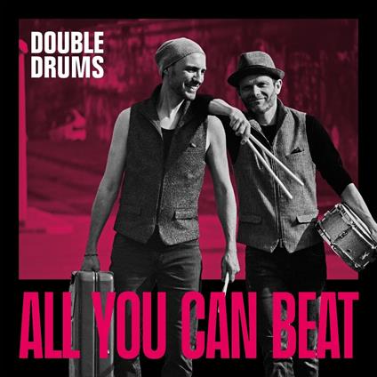 All You Can Beat - Vinile LP di Double Drums
