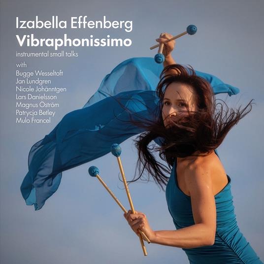 Vibraphonissimo - CD Audio di Izabella Effenberg