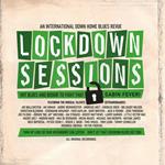 Lockdown Sessions: An International Down / Various