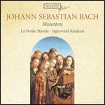 Mottetti - CD Audio di Johann Sebastian Bach,Sigiswald Kuijken,La Petite Bande