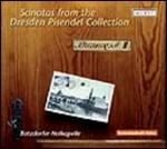 Sonate della collezione Pisendel di Dresda - CD Audio di Xenia Löffler,Batzdorfer Hofkapelle