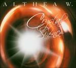 Crystal Silence - CD Audio di Althea W.