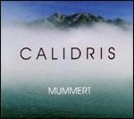 Calidris - CD Audio di Mummert