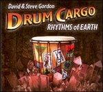 Drum Cargo. Rhythms of Earth