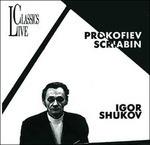Opere per pianoforte - CD Audio di Sergei Prokofiev,Alexander Scriabin,Igor Zhukov