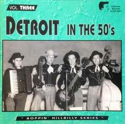 Detroit In The 50'S, Vol. 3 - CD Audio