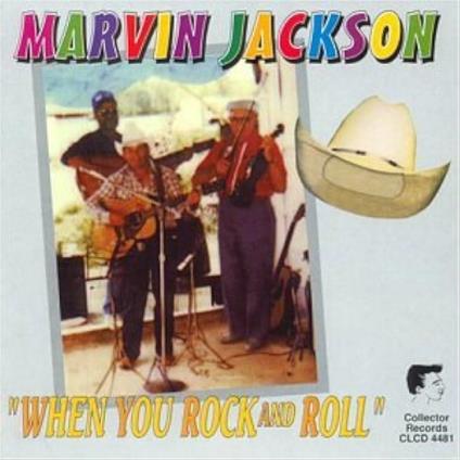 When You Rock And Roll - CD Audio di Marvin Jackson