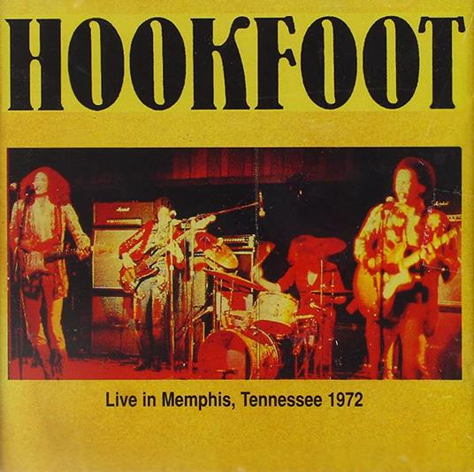 Live in Memphis - CD Audio di Hookfoot