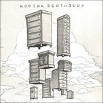 Kodiak Deathbeds - Vinile LP + CD Audio di Kodiak Deathbeds