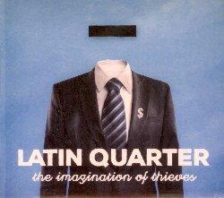 Imagination of Thieves - CD Audio di Latin Quarter