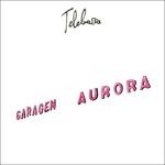 Garagem Aurora - CD Audio di Telebossa