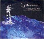 This House Will Stand - The Best Of Oyst - CD Audio di Oyster Band