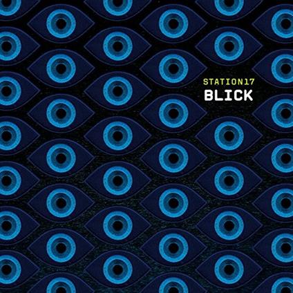 Blick - CD Audio di Station 17
