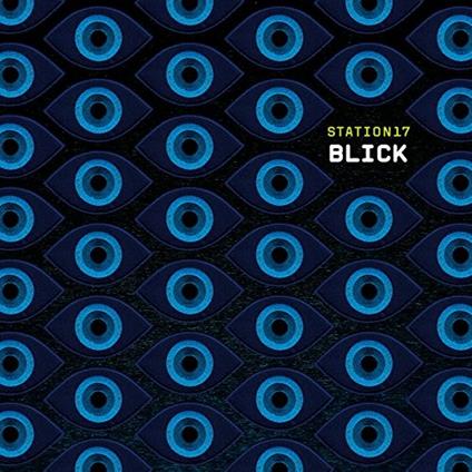 Blick - Vinile LP + CD Audio di Station 17