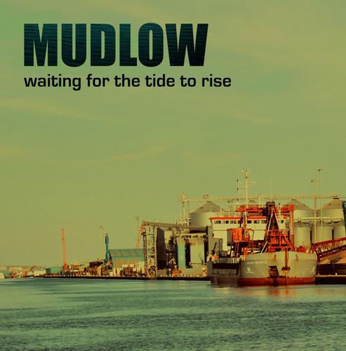 Waiting For The Tide To Rise - Vinile LP di Mudlow