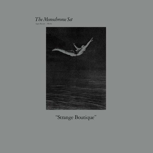 Strange Boutique - Vinile LP di Monochrome Set