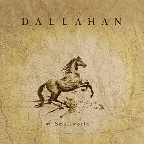 Smallworld - CD Audio di Dallahan